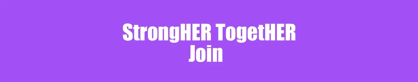 StrongHER TogetHER - Join